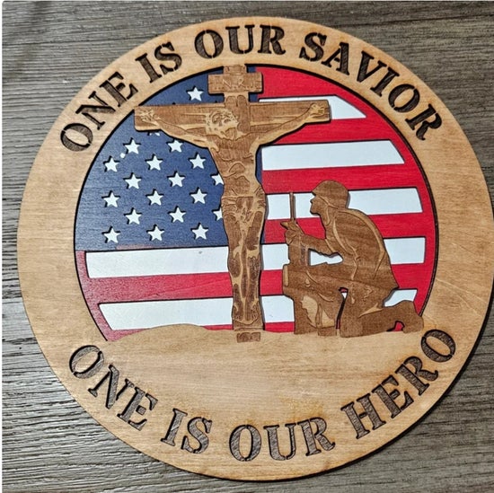 First Responder Hero Plaque " One Is Our Savior, One is Our Hero"